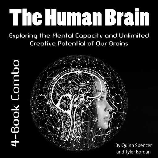 The Human Brain, Spencer Quinn, Tyler Bordan