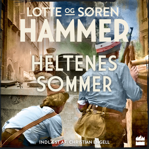 Heltenes sommer, Lotte Hammer, Søren Hammer
