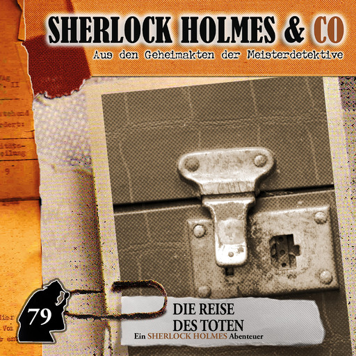 Sherlock Holmes & Co, Folge 79: Die Reise des Toten, Silke Walter