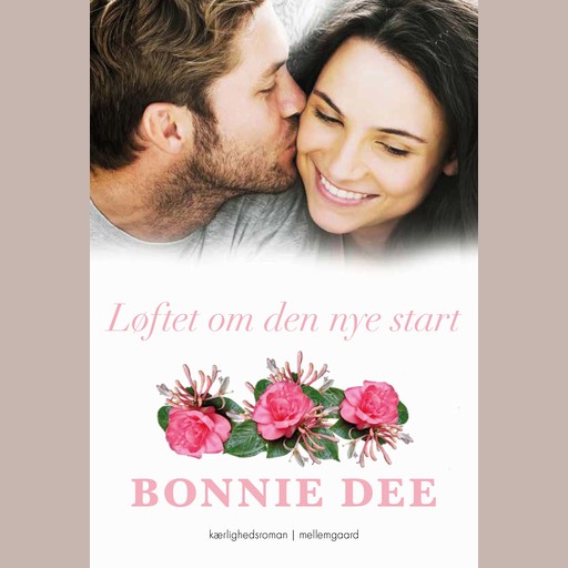 Løftet om den nye start, Bonnie Dee