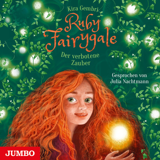 Ruby Fairygale. Der verbotene Zauber [Band 5], Kira Gembri
