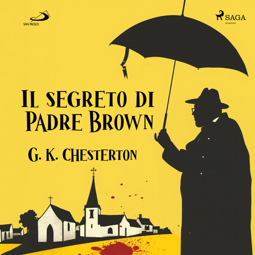 Il segreto di Padre Brown, Gilbert Keith Chesterton