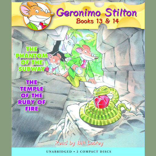 The Phantom of the Subway / The Temple of the Ruby of Fire (Geronimo Stilton #13 & #14), Geronimo Stilton