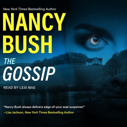 The Gossip, Nancy Bush