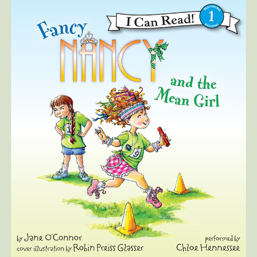 Fancy Nancy and the Mean Girl, Jane O'Connor