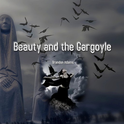 Beauty and the Gargoyle, Brandon Adams