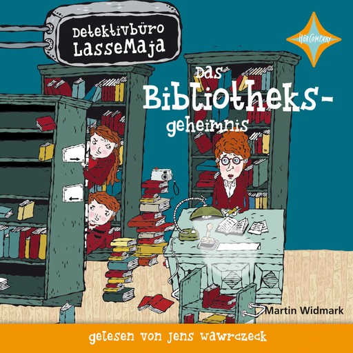 Das Bibliotheksgeheimnis - Detektivbüro LasseMaja, Teil 12 (ungekürzt), Martin Widmark