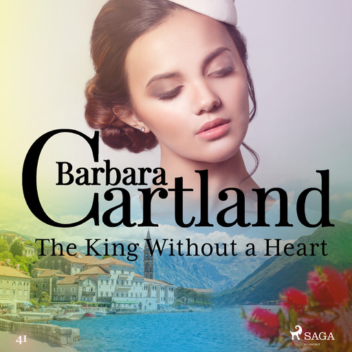 The King Without a Heart (Barbara Cartland's Pink Collection 41), Barbara Cartland