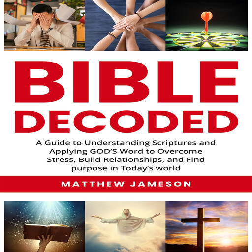 Bible Decoded, Matthew Jameson