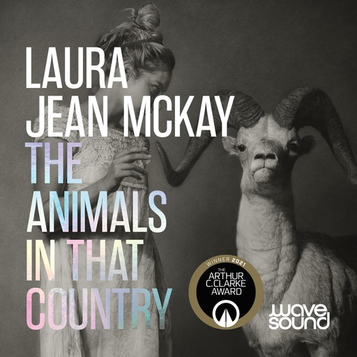 The Animals in That Country, Laura Jean McKay