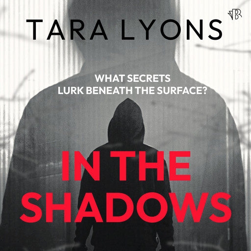 In the Shadows, Tara Lyons