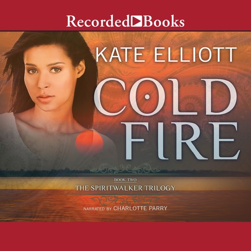Cold Fire "International Edition", Kate Elliott