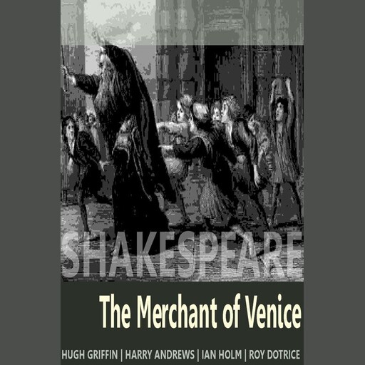 The Merchant of Venice, William Shakespeare
