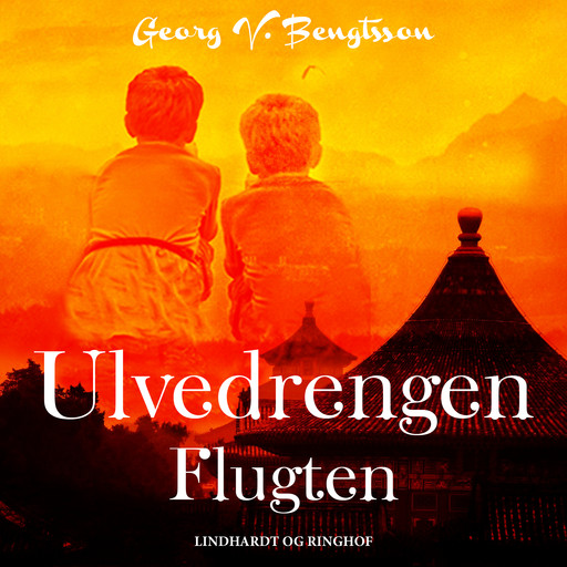 Ulvedrengen: Flugten, Georg V. Bengtsson