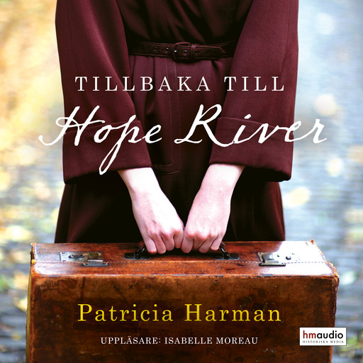 Tillbaka till Hope River, Patricia Harman