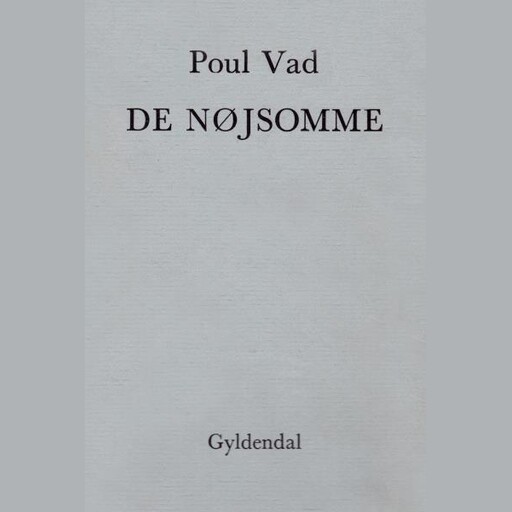 De nøjsomme, Poul Vad