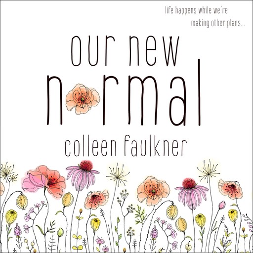 Our New Normal, Faulkner