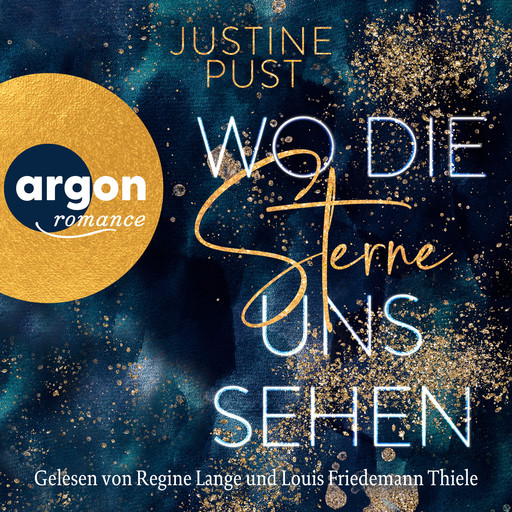 Wo die Sterne uns sehen - Die Skyline-Reihe, Band 1 (Ungekürzte Lesung), Justine Pust