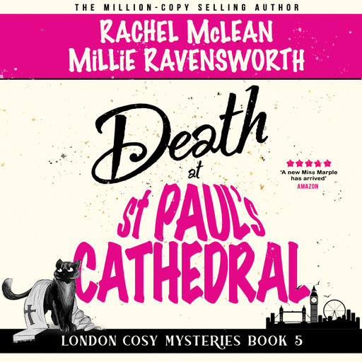 Death at St Paul's Cathedral, Rachel McLean, Millie Ravensworth