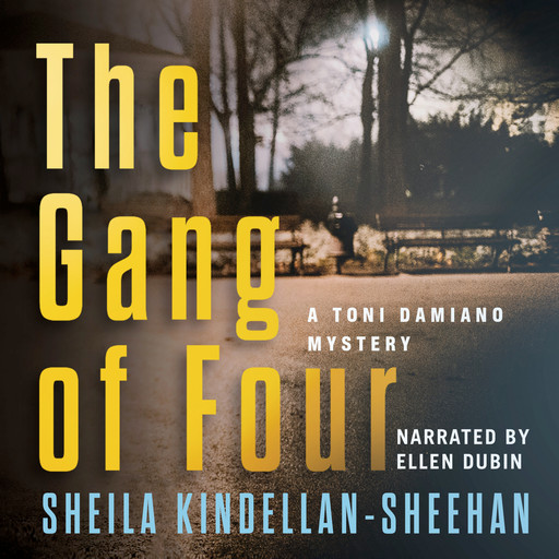 The Gang of Four (Unabridged), Sheila Kindellan-Sheehan