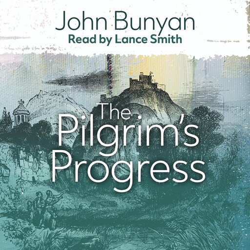 The Pilgrim's Progress, John Bunyan