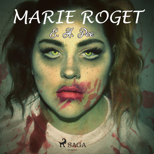 Marie Roget, Edgar Allan Poe