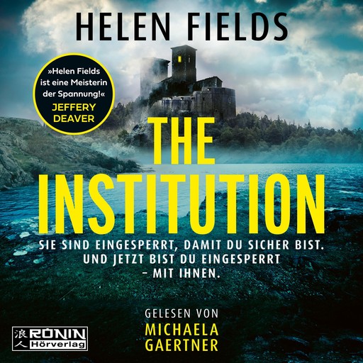 The Institution (ungekürzt), Helen Fields