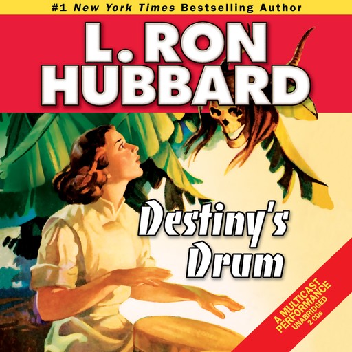 Destiny's Drum, L.Ron Hubbard