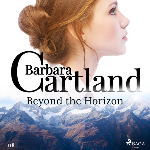 Beyond the Horizon (Barbara Cartland’s Pink Collection 118), Barbara Cartland