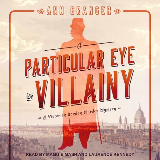 A Particular Eye for Villainy, Ann Granger