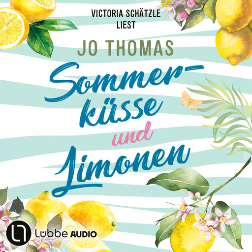 Sommerküsse und Limonen (Ungekürzt), Jo Thomas