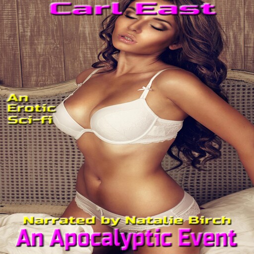 An Apocalyptic Event, Carl, Carl East