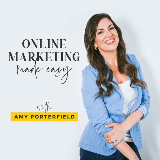 #286: How to Create a 7-Day Pop-Up Group to Boost Course Sales, Amy Porterfield