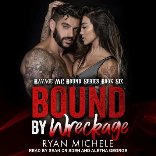 Bound by Wreckage, Michele Ryan
