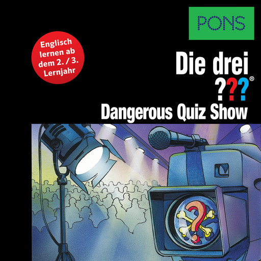 PONS Die drei ??? Fragezeichen Dangerous Quiz Show, Marco Sonnleitner