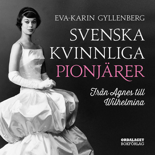 Svenska kvinnliga pionjärer, Eva-Karin Gyllenberg