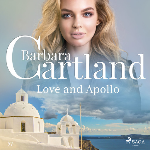 Love and Apollo (Barbara Cartland's Pink Collection 57), Barbara Cartland
