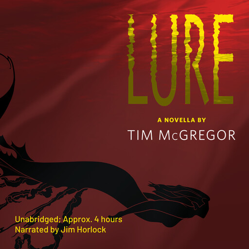 Lure, Tim McGregor