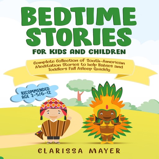 Bedtime Stories for Kids and Children, Clarissa MAYER