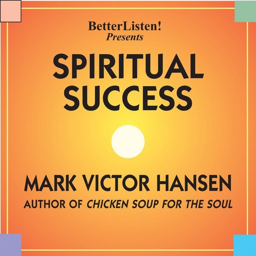 Spiritual Success, Mark Hansen