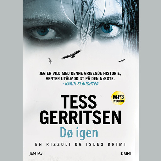 Dø igen, Tess Gerritsen
