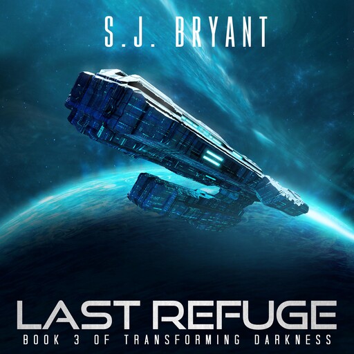 Last Refuge, S.J. Bryant