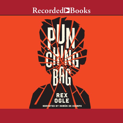 Punching Bag, Rex Ogle