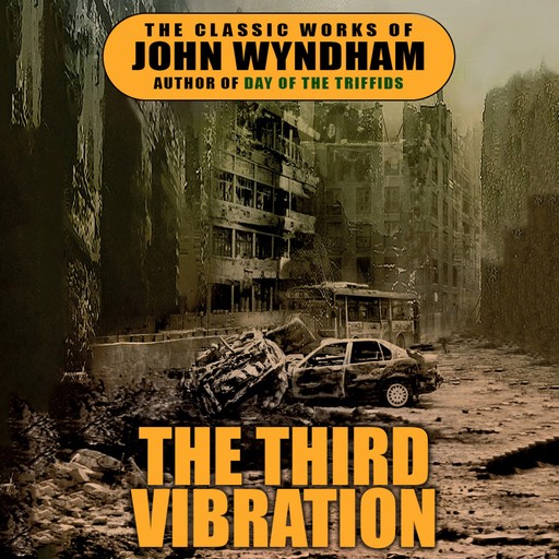 The Third Vibration, John Wyndham