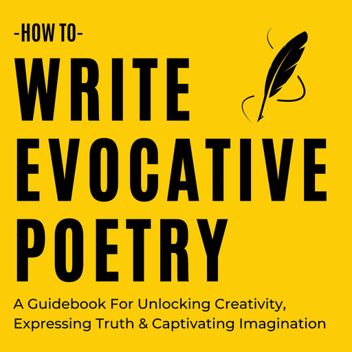 How To Write Evocative Poetry, Zachary Phillips