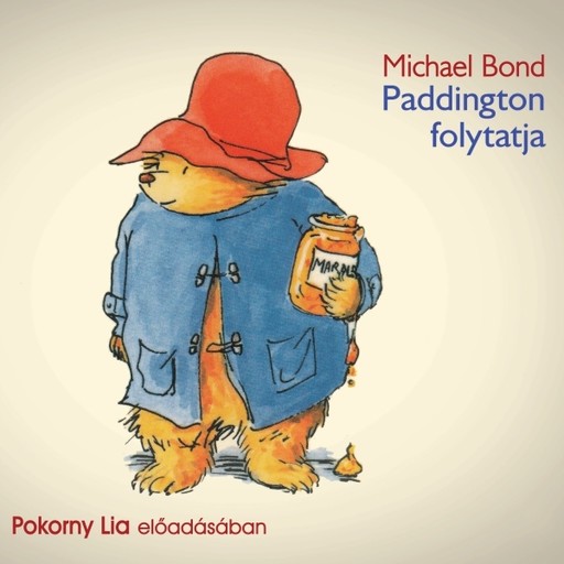 Paddington folytatja - hangoskönyv, Michael Bond