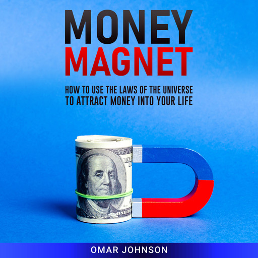 Money Magnet, Omar Johnson