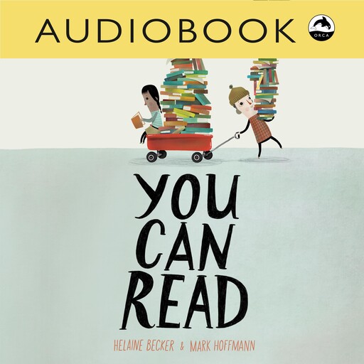 You Can Read, Helaine Becker