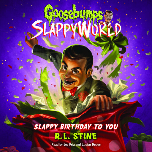 Slappy Birthday to You (Goosebumps SlappyWorld #1), R.L. Stine