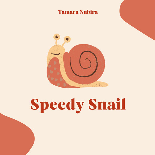 Speedy Snail, Tamara Nubira